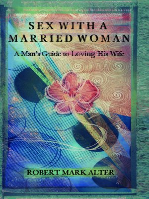cover image of Sex with a Married Woman